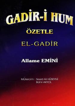 GADIR -I HUM - ozetle - LGADIR - خلاصة غدير خم